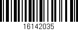 Código de barras (EAN, GTIN, SKU, ISBN): '16142035'