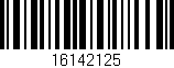 Código de barras (EAN, GTIN, SKU, ISBN): '16142125'