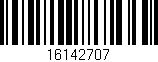 Código de barras (EAN, GTIN, SKU, ISBN): '16142707'