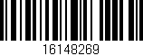 Código de barras (EAN, GTIN, SKU, ISBN): '16148269'