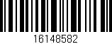 Código de barras (EAN, GTIN, SKU, ISBN): '16148582'