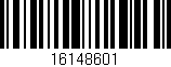 Código de barras (EAN, GTIN, SKU, ISBN): '16148601'