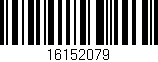 Código de barras (EAN, GTIN, SKU, ISBN): '16152079'