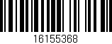 Código de barras (EAN, GTIN, SKU, ISBN): '16155368'