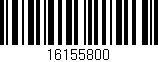 Código de barras (EAN, GTIN, SKU, ISBN): '16155800'