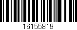 Código de barras (EAN, GTIN, SKU, ISBN): '16155819'