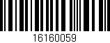 Código de barras (EAN, GTIN, SKU, ISBN): '16160059'
