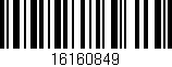 Código de barras (EAN, GTIN, SKU, ISBN): '16160849'