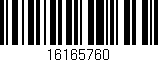 Código de barras (EAN, GTIN, SKU, ISBN): '16165760'