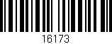 Código de barras (EAN, GTIN, SKU, ISBN): '16173'