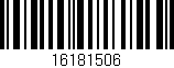Código de barras (EAN, GTIN, SKU, ISBN): '16181506'
