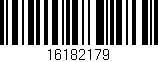 Código de barras (EAN, GTIN, SKU, ISBN): '16182179'