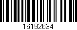 Código de barras (EAN, GTIN, SKU, ISBN): '16192634'