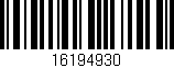 Código de barras (EAN, GTIN, SKU, ISBN): '16194930'