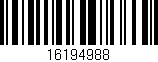 Código de barras (EAN, GTIN, SKU, ISBN): '16194988'
