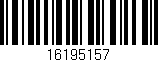 Código de barras (EAN, GTIN, SKU, ISBN): '16195157'