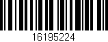 Código de barras (EAN, GTIN, SKU, ISBN): '16195224'