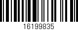 Código de barras (EAN, GTIN, SKU, ISBN): '16199835'
