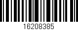 Código de barras (EAN, GTIN, SKU, ISBN): '16208385'