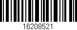 Código de barras (EAN, GTIN, SKU, ISBN): '16208521'