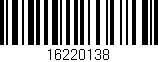 Código de barras (EAN, GTIN, SKU, ISBN): '16220138'