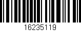 Código de barras (EAN, GTIN, SKU, ISBN): '16235119'