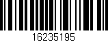 Código de barras (EAN, GTIN, SKU, ISBN): '16235195'