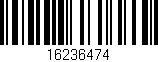 Código de barras (EAN, GTIN, SKU, ISBN): '16236474'