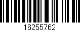 Código de barras (EAN, GTIN, SKU, ISBN): '16255762'