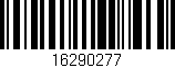 Código de barras (EAN, GTIN, SKU, ISBN): '16290277'
