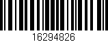 Código de barras (EAN, GTIN, SKU, ISBN): '16294826'