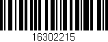 Código de barras (EAN, GTIN, SKU, ISBN): '16302215'