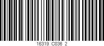 Código de barras (EAN, GTIN, SKU, ISBN): '16319_C036_2'