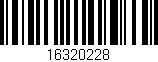 Código de barras (EAN, GTIN, SKU, ISBN): '16320228'