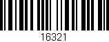 Código de barras (EAN, GTIN, SKU, ISBN): '16321'