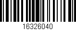 Código de barras (EAN, GTIN, SKU, ISBN): '16326040'