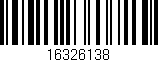 Código de barras (EAN, GTIN, SKU, ISBN): '16326138'