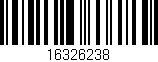 Código de barras (EAN, GTIN, SKU, ISBN): '16326238'