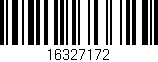 Código de barras (EAN, GTIN, SKU, ISBN): '16327172'