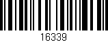 Código de barras (EAN, GTIN, SKU, ISBN): '16339'
