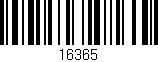Código de barras (EAN, GTIN, SKU, ISBN): '16365'