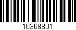 Código de barras (EAN, GTIN, SKU, ISBN): '16368801'