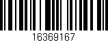 Código de barras (EAN, GTIN, SKU, ISBN): '16369167'
