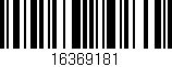 Código de barras (EAN, GTIN, SKU, ISBN): '16369181'