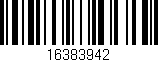 Código de barras (EAN, GTIN, SKU, ISBN): '16383942'