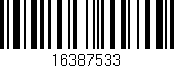 Código de barras (EAN, GTIN, SKU, ISBN): '16387533'
