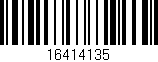 Código de barras (EAN, GTIN, SKU, ISBN): '16414135'
