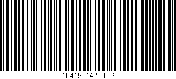 Código de barras (EAN, GTIN, SKU, ISBN): '16419_142_0_P'