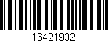 Código de barras (EAN, GTIN, SKU, ISBN): '16421932'