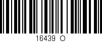 Código de barras (EAN, GTIN, SKU, ISBN): '16439_O'